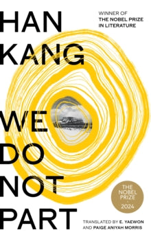 We Do Not Part by Han Kang