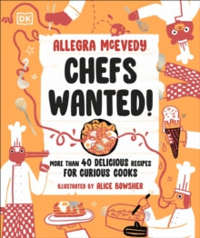 Chefs Wanted by Allegra McEvedy