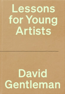 Lessons for Young Artists by David Gentleman