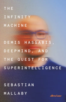 The Infinity Machine by Sebastian Mallaby