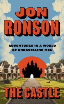 The Castle by Jon Ronson