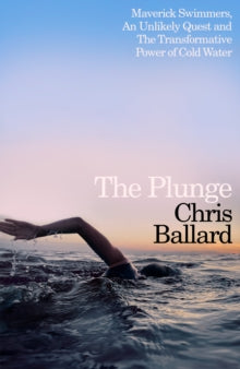 The Plunge by Chris Ballard