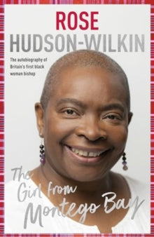 The Girl from Montego Bay by Rose Hudson-Wilkin