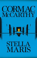 Stella Maris by Cormac McCarthy