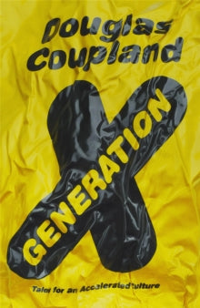 Generation X by Douglas Coupland