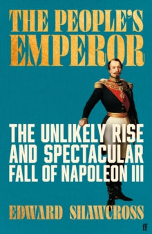 The People's Emperor by Edward Shawcross