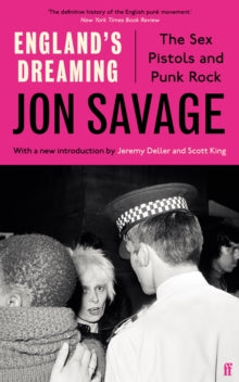 England's Dreaming by Jon Savage