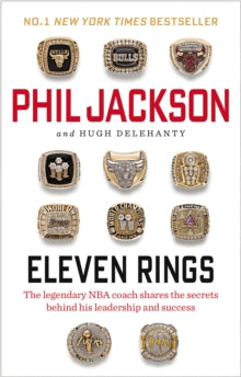 Eleven Rings by Phil Jackson