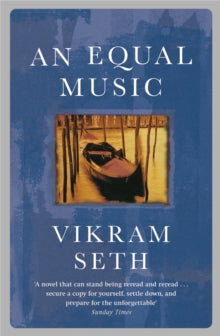An Equal Music by Vikram Seth
