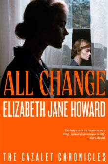 All Change by Elizabeth Jane Howard - Cazalet Chronicles 5