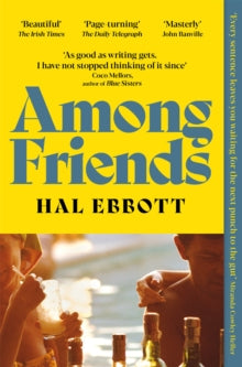 Among Friends by Hal Ebbott