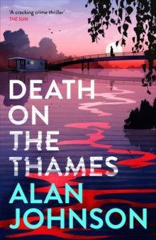 Death on the Thames by Alan Johnson