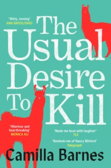 The Usual Desire to Kill by Camilla Barnes