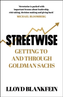 Streetwise by Lloyd Blankfein