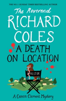 A Death on Location : The no.1 bestselling series by Reverend Richard Coles