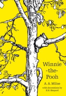 Winnie-the-Pooh by A A Milne
