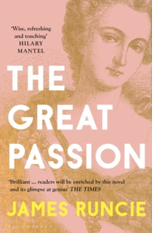 The Great Passion by Mr James Runcie