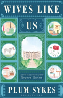Wives Like Us by Plum Sykes