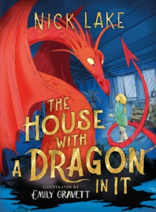 The House With a Dragon in it by Nick Lake