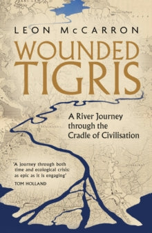 Wounded Tigris by Leon McCarron