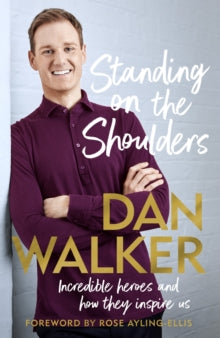 Standing on the Shoulders by Dan Jr. Walker