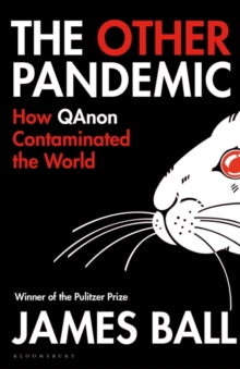 The Other Pandemic by James Ball