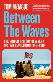 Between the Waves by Tom McTague