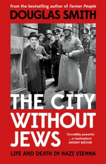 The City Without Jews by Douglas Smith