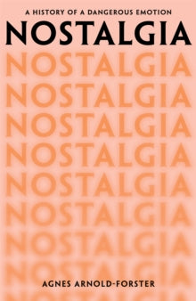 Nostalgia by Agnes Arnold-Forster