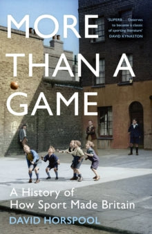 More Than a Game by David Horspool