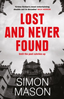 Lost and Never Found by Simon Mason
