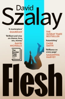 Flesh by David Szalay