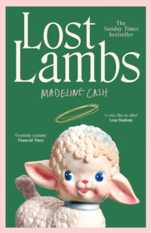 Lost Lambs by Madeline Cash