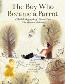 The Boy Who Became a Parrot by Wolverton Hill