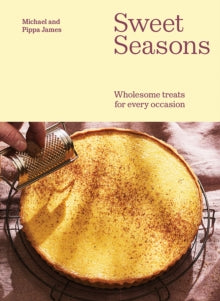 Sweet Seasons by Michael James and Pippa James