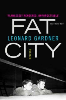 Fat City by Leonard Gardner
