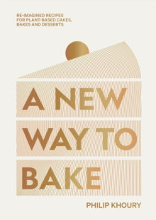 A New Way to Bake by Philip Khoury