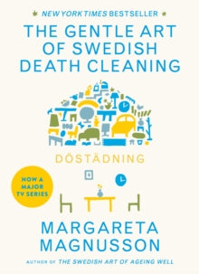 Dostadning : The Gentle Art of Swedish Death Cleaning by Margareta Magnusson