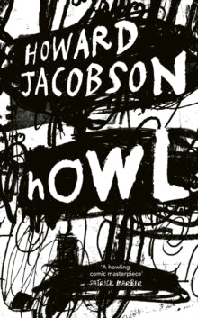 Howl by Howard Jacobson