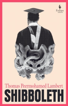Shibboleth by Thomas Peermohamed Lambert