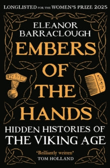 Embers of the Hands by Eleanor Barraclough