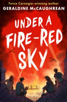 Under a Fire-Red Sky by Geraldine McCaughrean