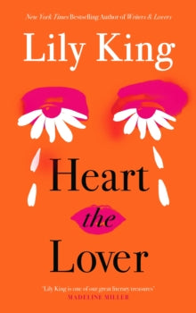 Heart the Lover by Lily King