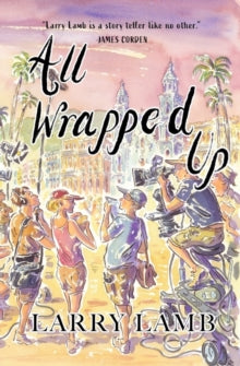 All Wrapped Up by Larry Lamb