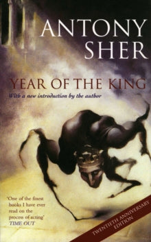 Year of the King by Anthony Sher