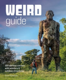 Weird Guide Britain by Dave Hamilton