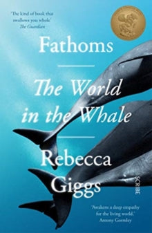 Fathoms by Rebecca Giggs