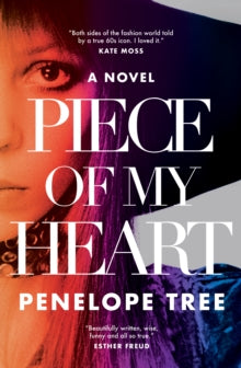 Piece of My Heart by Penelope Tree