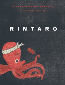 Rintaro : Japanese Food from an Izakaya in California by Sylvan Mishima Brackett