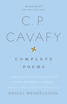 The Complete Poems By C.P. Cavafy